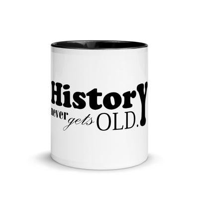 History Never Gets Old Mug with Color Inside - Artski&Hush